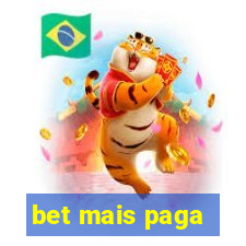 bet mais paga